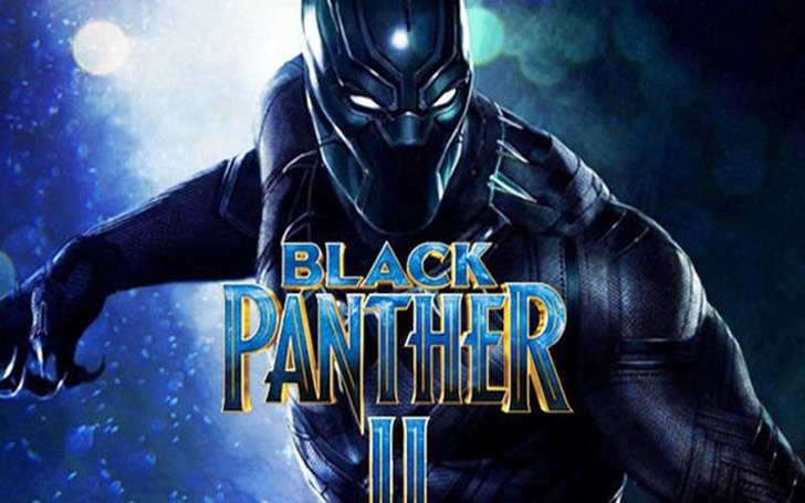 What Can We Expect From The Black Panther Sequel Which Is Set For 2022 Release?